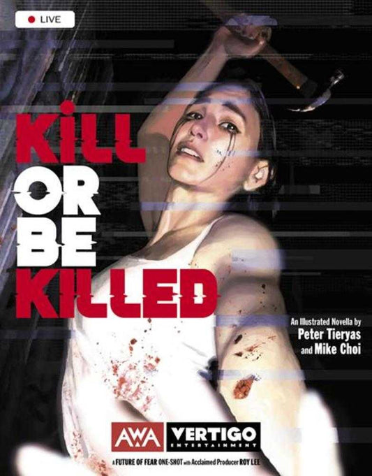 Kill Or Be Killed (One Shot) (Mature) (NM)