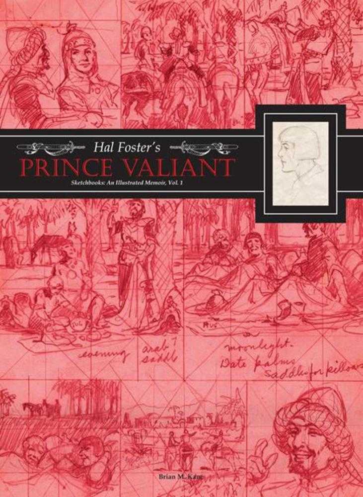 Hal Fosters Prince Valiant Sketchbooks Hardcover Volume 01 An Illustrated Memoir (Mature) (NM)