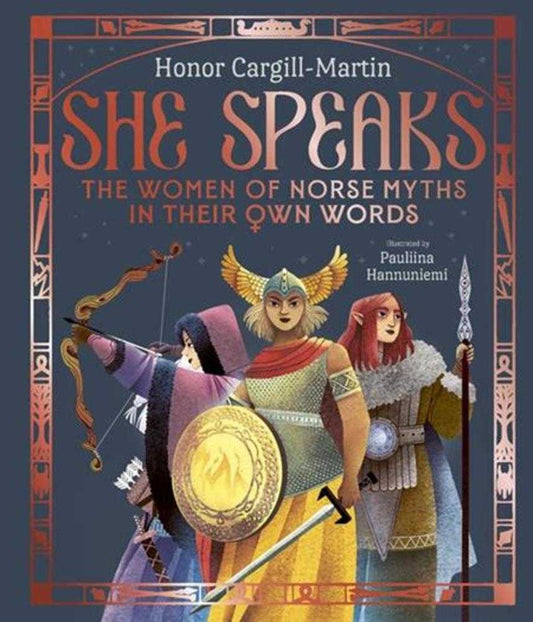 She Speaks The Women Of Norse Myths In Their Own Words Hardcover (NM)