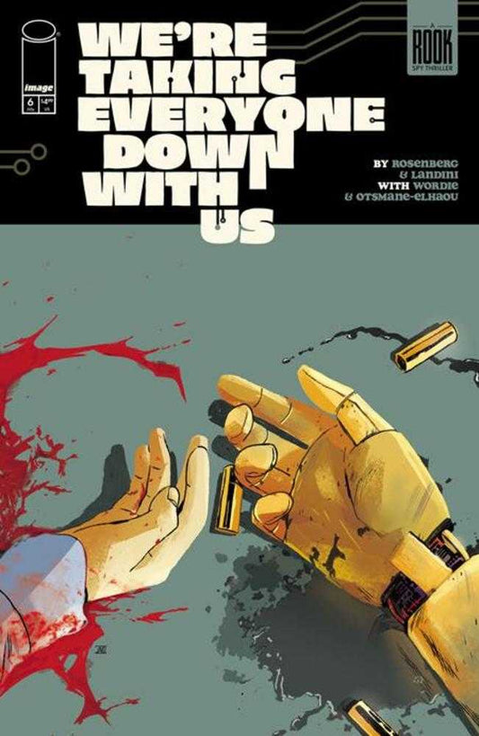 Were Taking Everyone Down With Us #6 (Of 6) Cover A Stefano Landini (Mature) (NM)