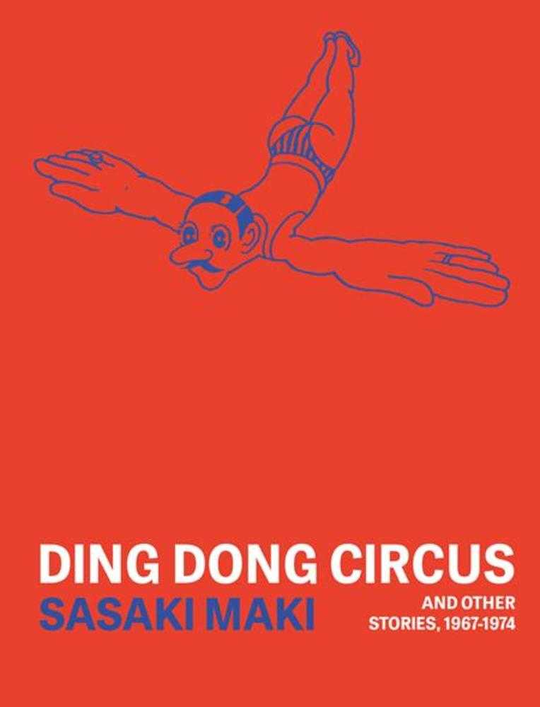Ding Dong Circus And Other Stories 1967 1974 TPB (Mature) (NM)