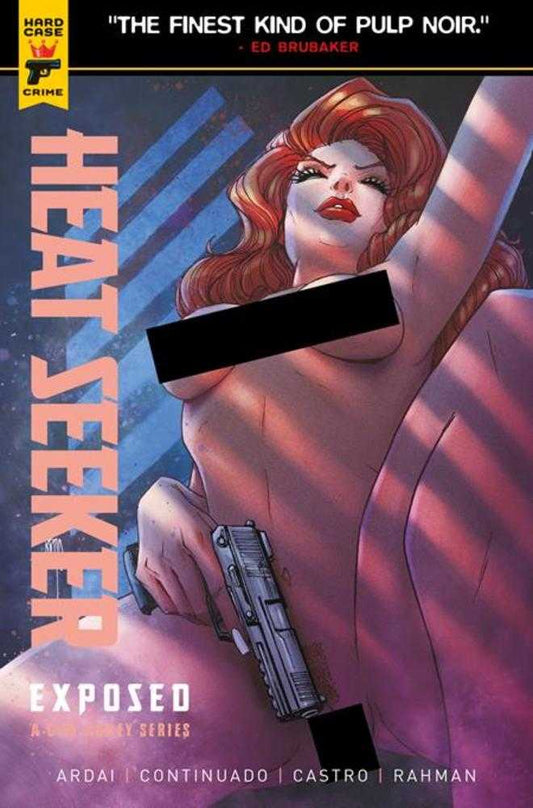 Heat Seeker Exposed A Gun Honey Series #3 (Of 4) Cover C Brao Nude Polybagged Variant (Mature) (NM)