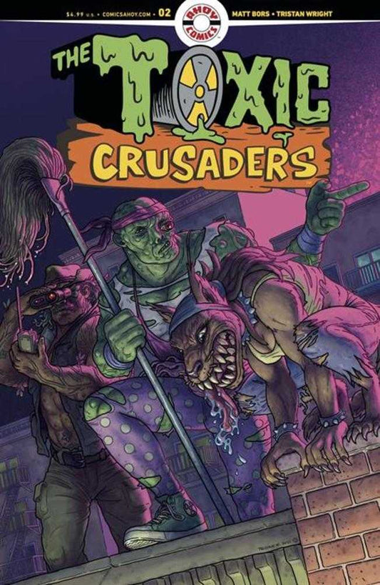 Toxic Crusaders #2 (Of 5) Cover A Tristan Wright (Mature) (NM)
