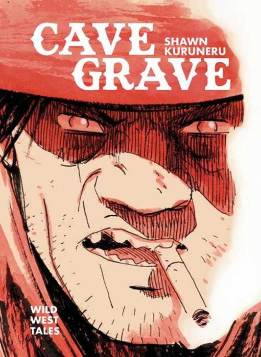 Cave Grave Hardcover Wild West Tales (NM)