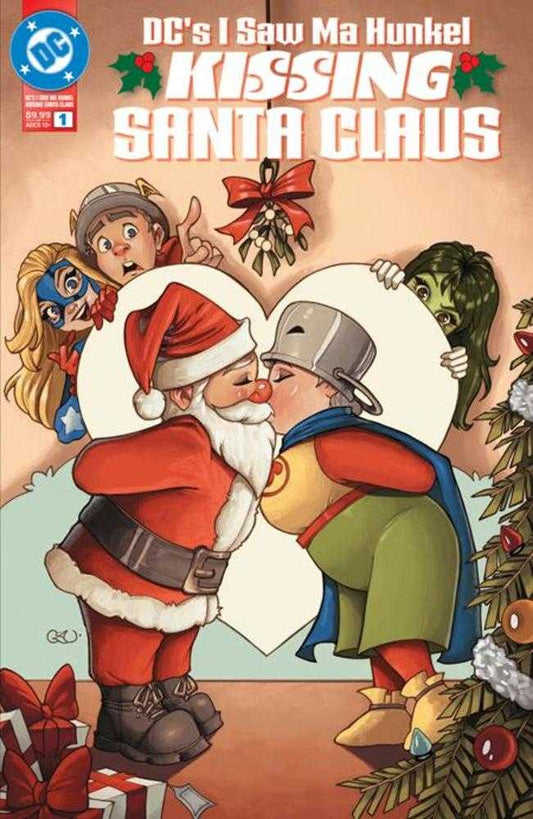 DC's I Saw Ma Hunkel Kissing Santa Claus #1 (One Shot) Cover A Chrissie Zullo (NM)