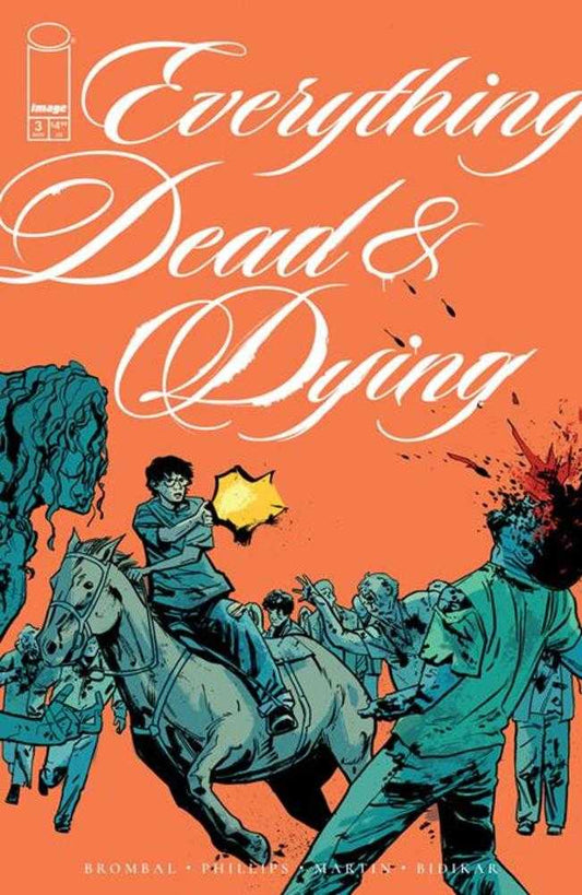 Everything Dead & Dying #3 (Of 5) Cover B Jacob Phillips Gunshot Variant (Mature) (NM)