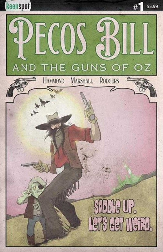 Pecos Bill & The Guns Of Oz #1 Cover A J Hammond (Mature) (NM)