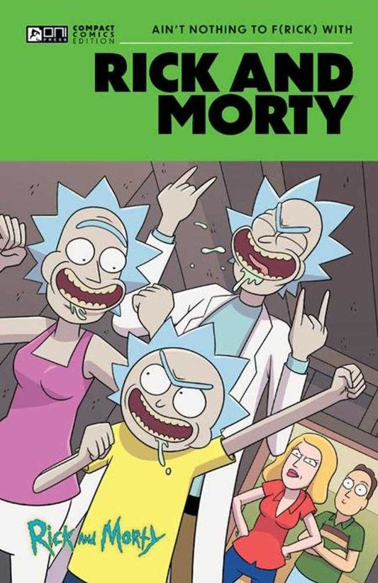 Rick And Morty Oni Compact Comics Edition TPB Ain’t Nothing To Frick With (NM)