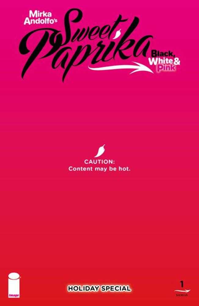 Mirka Andolfos Sweet Paprika Black White & Pink Holiday Special (One Shot) Cover E Mirka Andolfo Hot Cover Polybagged Variant (Mature) (NM)