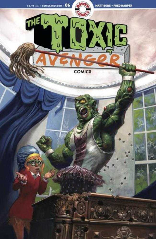 Toxic Avenger Comics #6 Cover A Fred Harper (Mature) (NM)