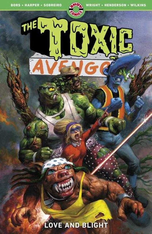 Toxic Avenger TPB Volume 02 Love And Blight (Mature) (NM)