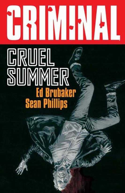 Criminal TPB Volume 10 Cruel Summer New Printing (Mature) (NM)