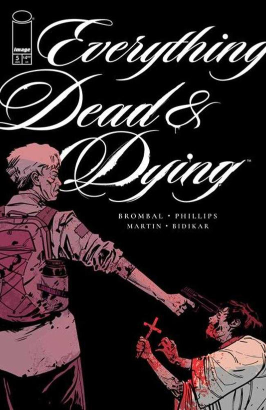 Everything Dead & Dying #5 (Of 5) Cover B Jacob Phillips Gun Variant (Mature) (NM)
