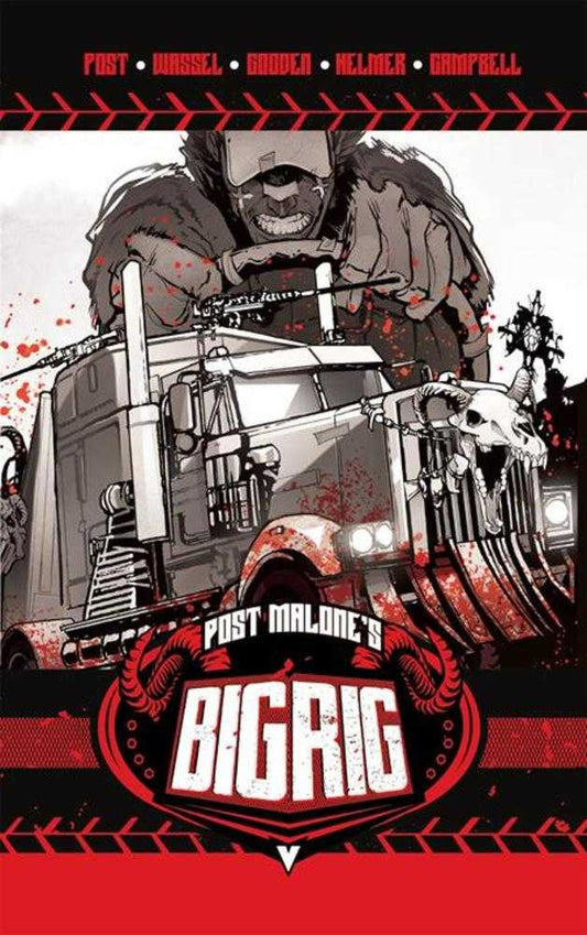 Post Malone's Big Rig Hardcover Vol. 01 Limited Edition (to 1500) Nathan Gooden (NM)