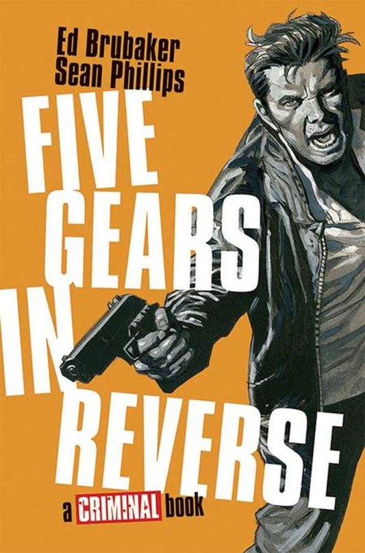 Five Gears In Reverse A Criminal Book Hardcover (Mature) (NM)