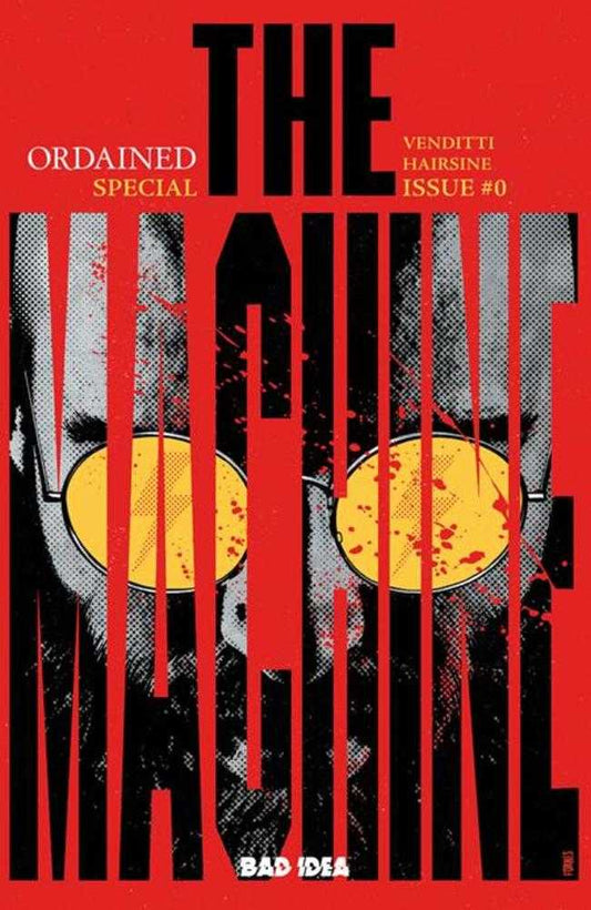 Ordained #0 (Of 3) The Machine Cover A Jorge Fornes (NM)