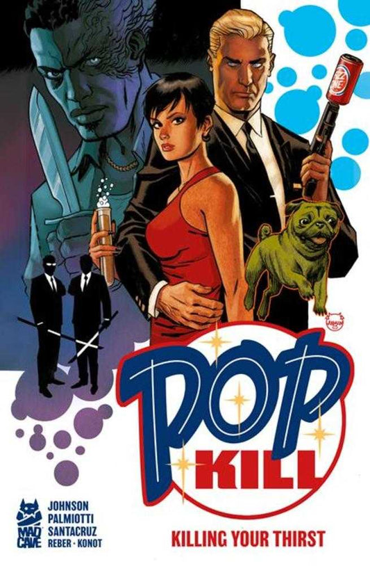 Pop Kill Killing Your Thirst Hardcover (Mature) (NM)