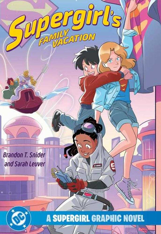 Supergirls Family Vacation A Supergirl Graphic Novel TPB (NM)