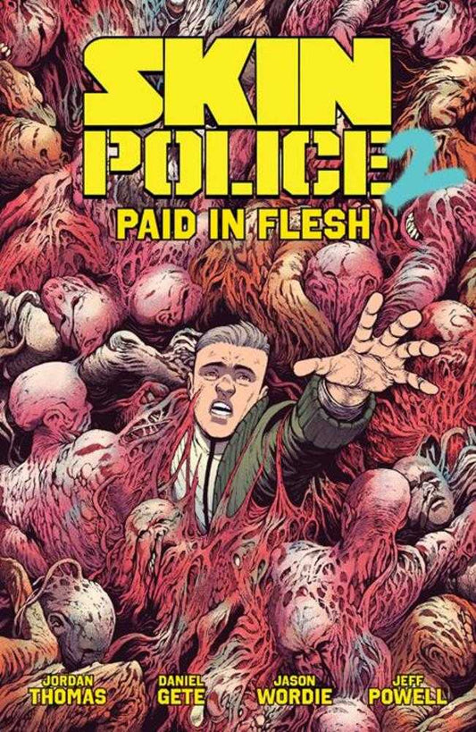 Skin Police TPB Volume 02 Paid In Flesh (Mature) (NM)