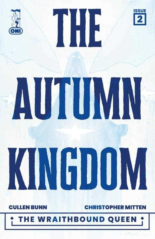 Autumn Kingdom The Wraithbound Queen #2 (Of 4) Cover A Christopher Mitten (NM)