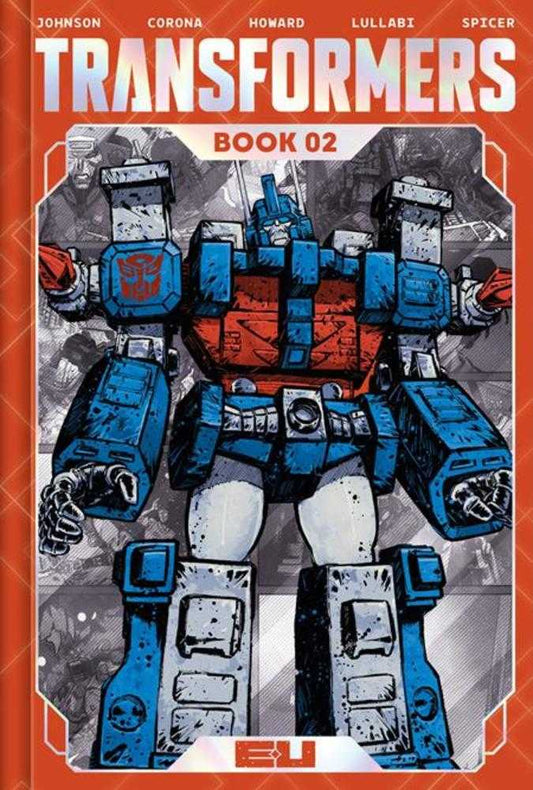 Transformers Deluxe Edition Hardcover Book 02 DM Exclusive Jorge Corona & Mike Spicer Cover (NM)