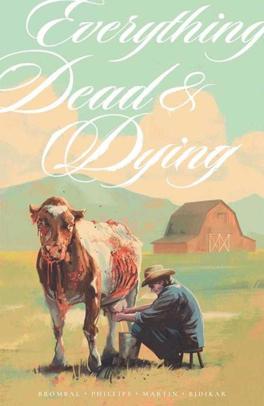 Everything Dead & Dying TPB (Mature) (NM)