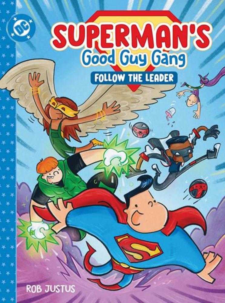 Supermans Good Guy Gang Follow The Leader Hardcover (NM)
