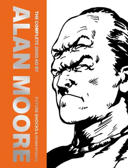 Complete 2000 Ad By Alan Moore Future Shocks & Other Stories Hardcover (NM)