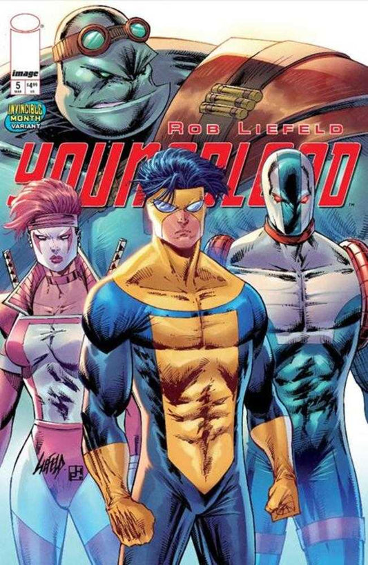 Youngblood #5 Cover E Rob Liefeld Invincible Team Up Variant (Mature) (NM)