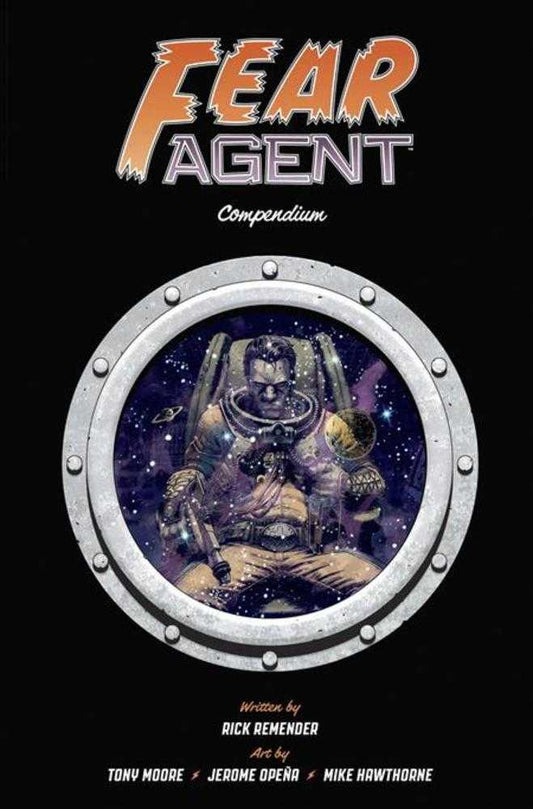 Fear Agent Compendium TPB (NM)