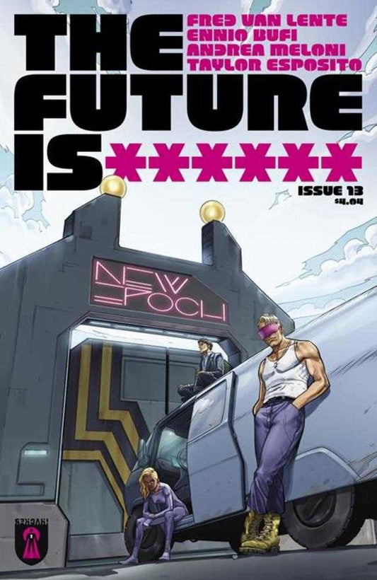 Future Is ****** #13 Cover B Ennio Bufi Variant (Mature) (NM)