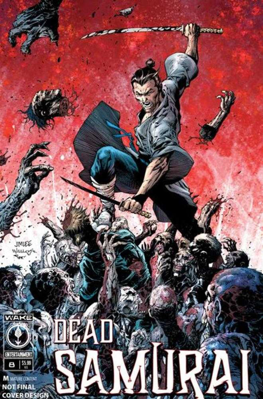 Dead Samurai #8 Cover B Jim Lee Variant (Mature) (NM)