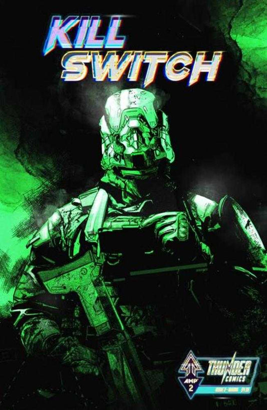 Killswitch #2 (Of 4) Cover B Gabriel Ibarra Variant (NM)