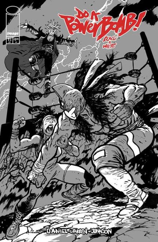 Do A Powerbomb Black And White #1 (Of 3) Cover C Daniel Warren Johnson Variant (NM)