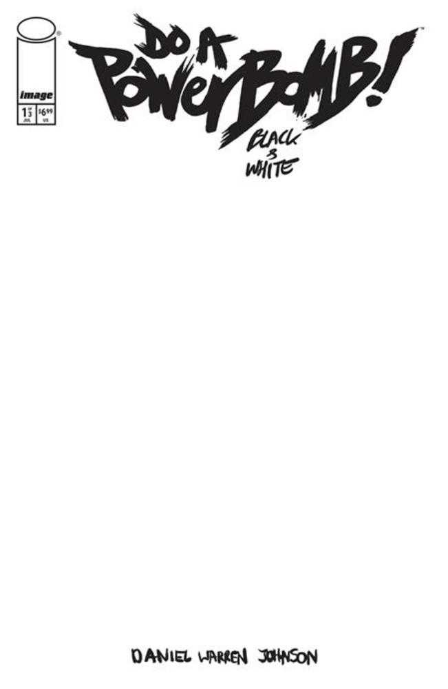 Do A Powerbomb Black And White #1 (Of 3) Cover F Blank Sketch Variant (NM)