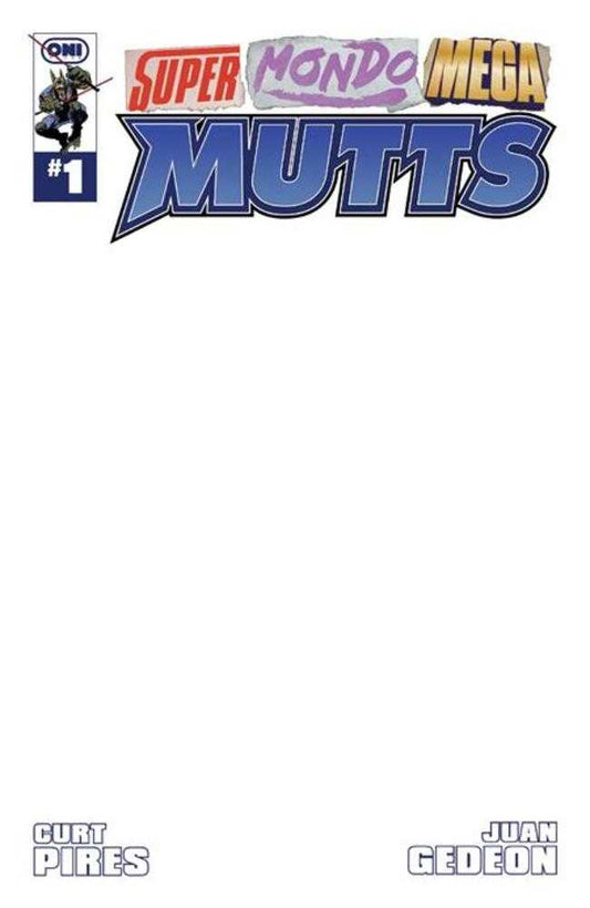 Super Mondo Mega Mutts #1 (Of 4) Cover E Blank Sketch Variant (Mature) (NM)