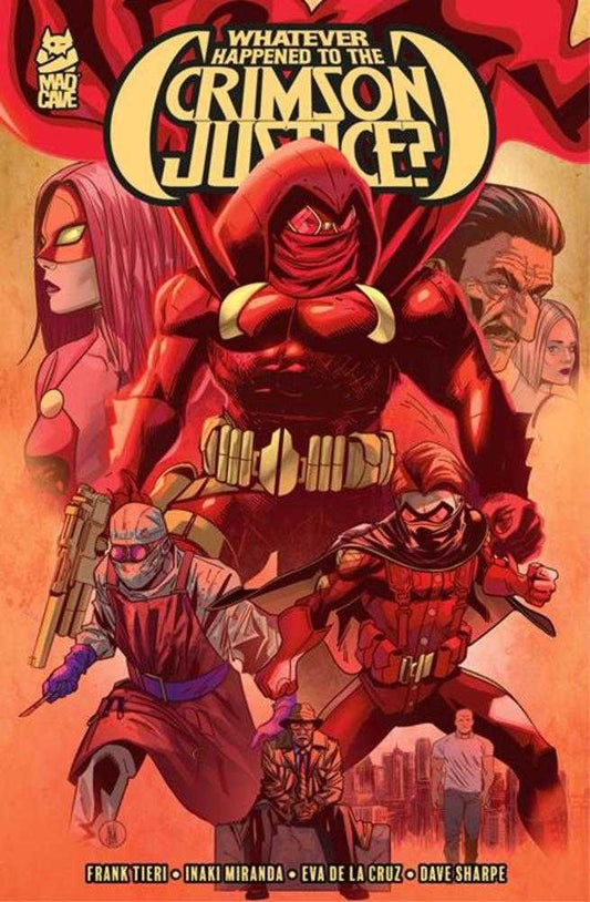 Whatever Happened To The Crimson Justice TPB (Mature) (NM)