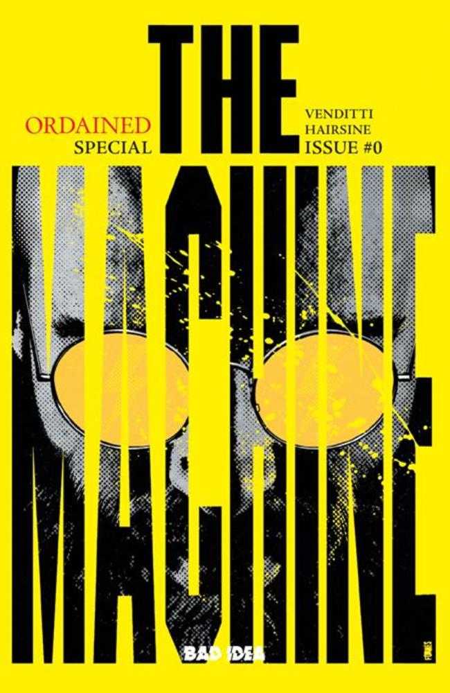 Ordained #0 (Of 3) The Machine 3rd Printing Cover A Jorge Fornes Variant (NM)