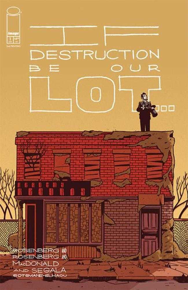 If Destruction Be Our Lot #1 2nd Printing (Mature) (NM)