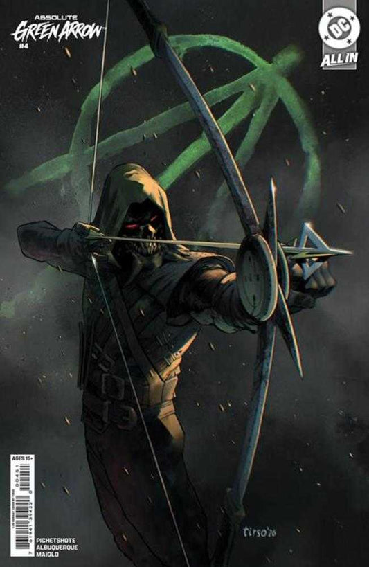 Absolute Green Arrow #4 (Of 6) Cover E 1:25 Tirso Cons Card Stock Variant (NM)