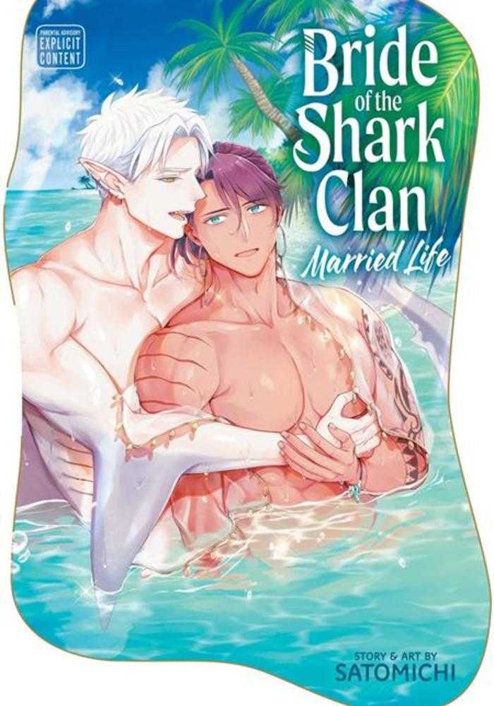 Bride Of The Shark Clan Married Life TPB (Mature) (NM)