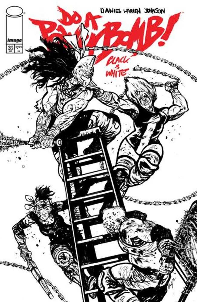 Do A Powerbomb Black And White #3 (Of 3) Cover B Daniel Warren Johnson Variant (NM)