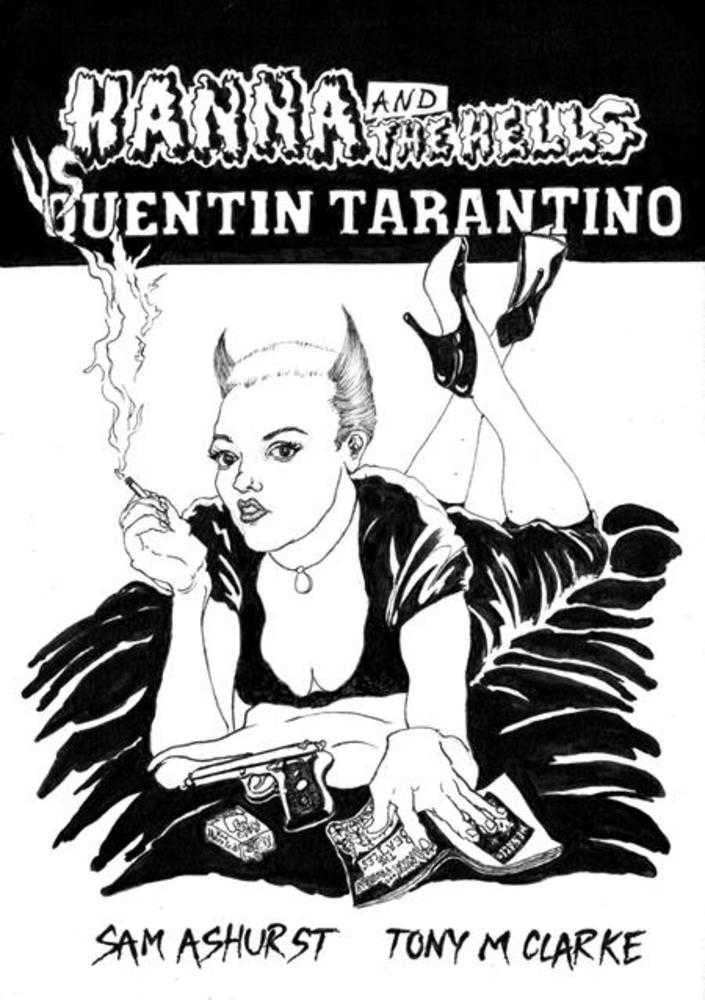 Hanna And The Hells vs Quentin Tarantino (One Shot) (Mature) (NM)