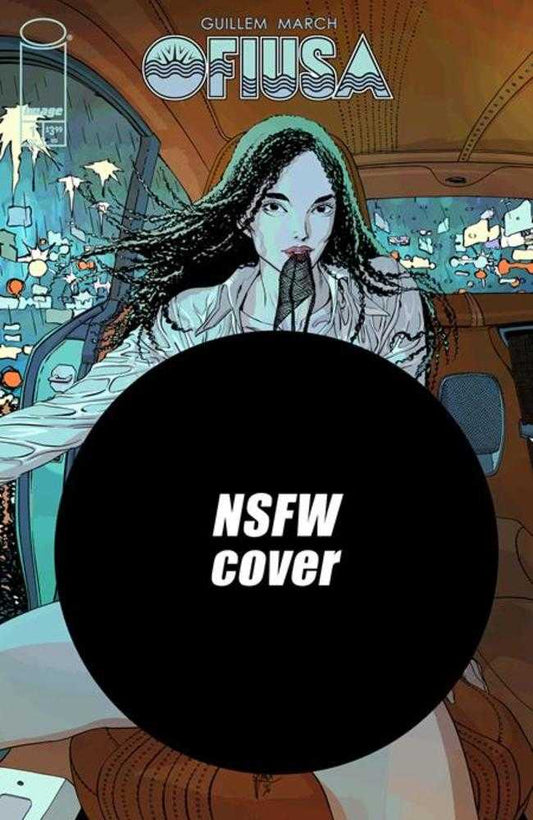 Ofiusa #1 (Of 6) Cover F Guillem March Nsfw Polybagged Variant (Mature) (NM)