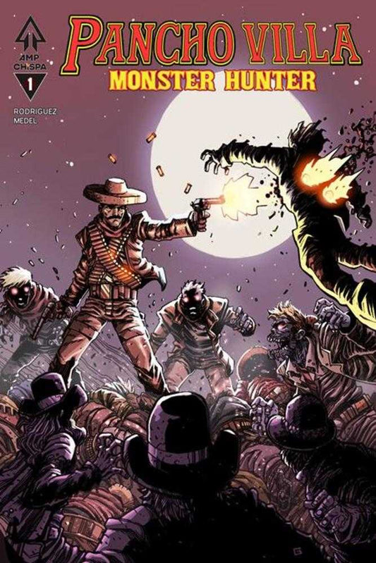 Pancho Villa Monster Hunter #1 (Of 3) Cover B Guillermo Villarreal Variant (NM)