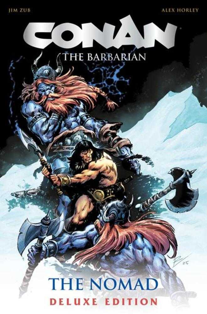 Conanthe Barbarianthe Nomad Deluxe Collectors Edition Hardcover Direct Market Edition Roberto De La Torre Cover (Mature) (NM)