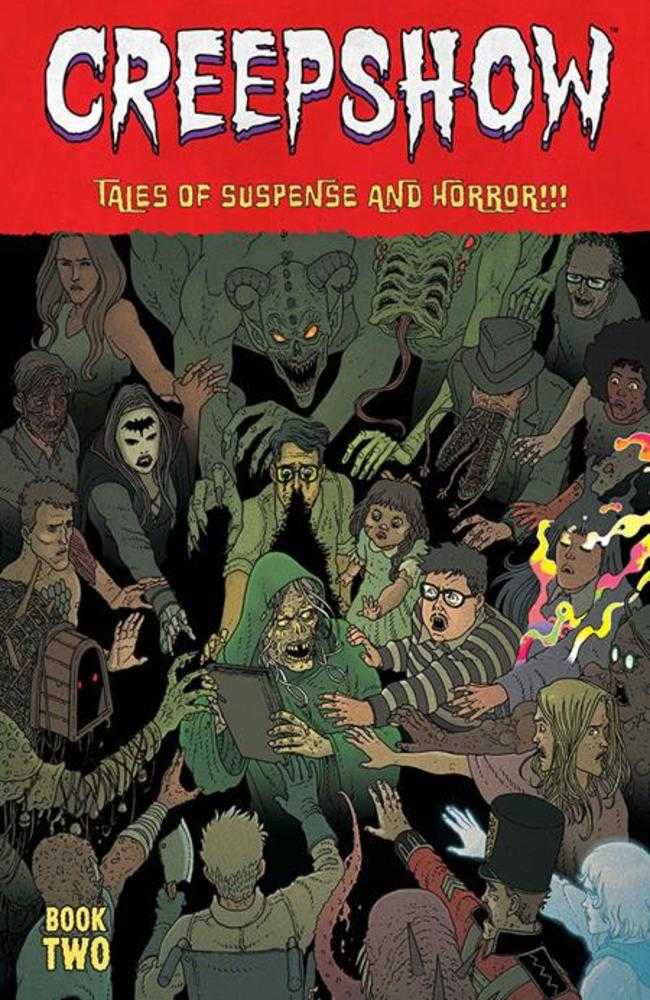 Creepshow Deluxe Edition Hardcover Book 02 Direct Market Exclusive Martin Morazzo & Chris Ohalloran Cover (Mature) (NM)