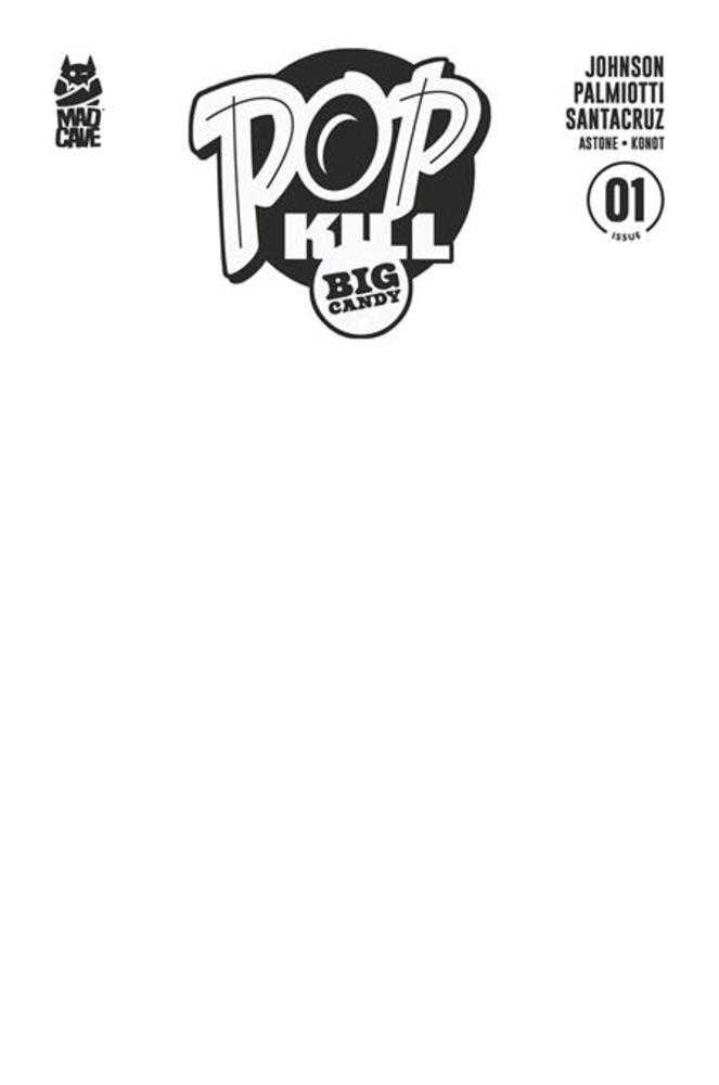 Pop Kill Big Candy #1 (Of 4) Cover F Blank Sketch Cardstock Variant (Mature) (NM)