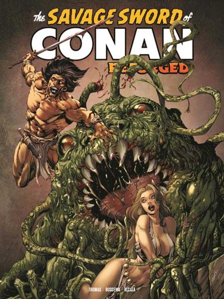 Savage Sword Of Conan Reforged #7 Cover A Bart Sears (Mature)  (VF/NM)