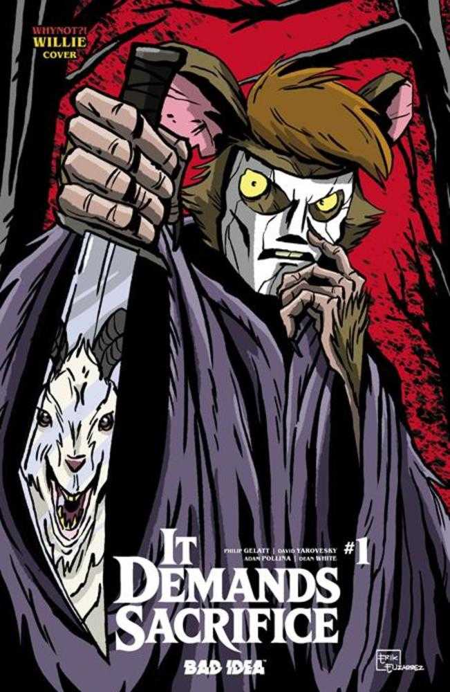 It Demands Sacrifice #1 (Of 4) Cover L Erik Elizarrez Whynot Willie Variant (NM)